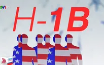 Mỹ sẽ siết chặt thủ tục gia hạn với visa H-1B