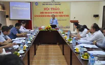 Nhiều góp ý cho dự thảo chương trình giáo dục phổ thông tổng thể