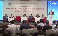 Kinh tế Việt Nam: Động lực tăng trưởng và giải pháp thúc đẩy