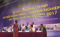 22.000 DN được vay vốn chương trình Kết nối ngân hàng - doanh nghiệp