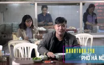 Bản tin Thời tiết này đi đâu: Marathon 24h Phở Hà Nội!