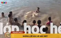 Café sáng với VTV3: Những lớp học hè “đặc biệt”