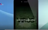 Cảnh báo mã độc Red Alert 2.0 tấn công ứng dụng ngân hàng trực tuyến