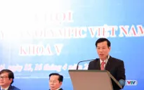 Bộ trưởng Bộ VH, TT & DL Nguyễn Ngọc Thiện chia sẻ những nhiệm vụ của Ủy ban Olympic Việt Nam khóa V