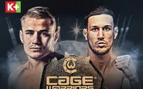 K+ phát sóng độc quyền giải võ tổng hợp MMA Cage Warriors