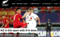 Truyền thông thế giới nói gì về trận đấu giữa U20 Việt Nam và U20 New Zealand?