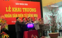 Báo Nhân Dân ra mắt trang điện tử tiếng Nga
