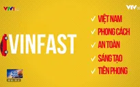 Vingroup tham gia sản xuất ô tô: Liệu ô tô Việt sẽ có chỗ đứng trên thị trường?