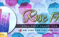 Rose FM - Kênh phát thanh của du học sinh Việt Nam tại Pháp