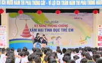 Triển khai dạy trẻ kỹ năng phòng chống xâm hại tình dục