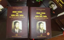 Ra mắt cuốn sách toàn diện nhất về Triết gia Trần Đức Thảo