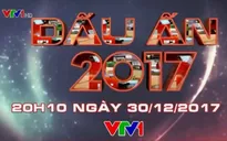 Dấu ấn 2017: Nhìn lại những sự kiện nổi bật trong nước và quốc tế 365 ngày qua (20h10, VTV1)