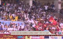 Khán giả Hải Dương cuồng nhiệt với VTV Cup Tôn Hoa Sen 2017