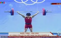 Quốc Toàn - Văn Vinh: Hy vọng của cử tạ Việt Nam tại SEA Games 29