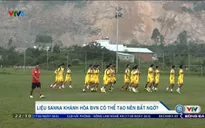 Trước trận SHB Đà Nẵng - Sanna Khánh Hoà: Liệu đội khách có làm nên bất ngờ?!