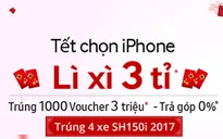 Khuyến mãi lớn khi mua iPhone trong năm 2017