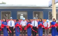 Khai trương đoàn tàu tuyến Huế - Nha Trang