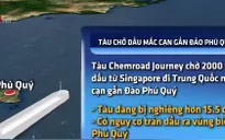Bình Thuận: Sẵn sàng ứng cứu tàu nước ngoài mắc cạn gần đảo Phú Quý