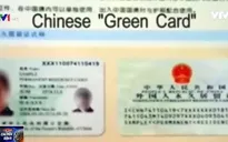 Trung Quốc cải cách "Thẻ xanh"
