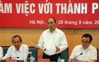 Thủ tướng: Phải tìm những ý tưởng đắt nhất khuyến khích Hà Nội phát triển