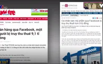 Bán hàng qua Facebook, một người bị truy thu thuế hơn 9 tỷ đồng