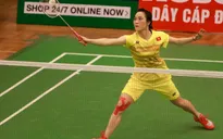 Chung kết giải cầu lông Việt Nam mở rộng 2017: Bất ngờ không gọi tên Vũ Thị Trang