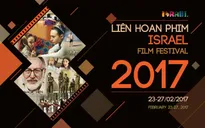 Quảng bá văn hóa Israel qua Liên hoan phim Israel tại Hà Nội