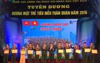 Tuyên dương gương mặt trẻ tiêu biểu toàn quân 2016