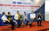 Phát triển truyền hình trên Internet: Tương lai còn nhiều thách thức