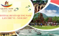 Quảng Nam sẵn sàng cho Festival Di sản lần thứ 6