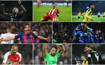 Điểm danh 8 đội bóng góp mặt tại tứ kết Champions League: Barca, Real, Leicester City, Atletico...