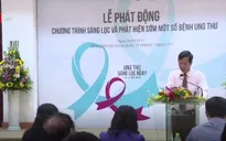 Hàng nghìn người sẽ được khám sàng lọc ung thư miễn phí