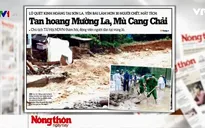 Hoang tàn và đổ nát sau trận lũ lịch sử 70 năm qua tại Yên Bái, Sơn La