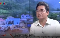 Quy hoạch vùng lũ quét – Cấp thiết hơn bao giờ hết
