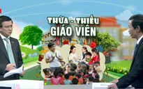Giáo viên phổ thông xuống dạy mầm non: Không thể chuyển đổi tùy tiện!