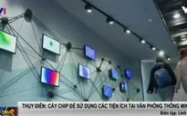 Thuỵ Điển: Cấy chip vào tay nhân viên để sử dụng văn phòng thông minh