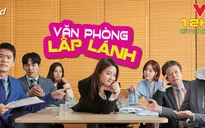 Phim truyền hình Hàn Quốc mới trên VTV3: Văn phòng lấp lánh