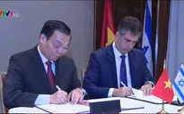 Việt Nam - Israel cam kết kim ngạch thương mại 3 tỷ USD mỗi năm