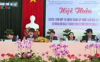 Xúc tiến thành lập trung tâm giao dịch hoa Đà Lạt