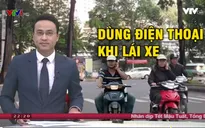 Hiểm họa rình rập khi vừa dùng điện thoại vừa lái xe
