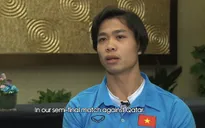 Công Phượng: "Tôi và các đồng đội sẽ làm được một điều gì đó để mang lại lịch sử cho nước nhà"