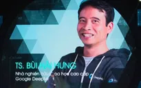 Tiến sĩ Bùi Hải Hưng - Nhà sáng chế "Trí tuệ nhân tạo" tại Google