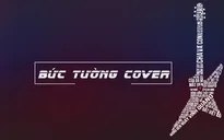 Tham gia "Bức Tường Cover", góp mặt trong vở nhạc kịch rock đầu tiên