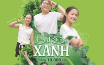 Ngày hội trồng cây "Hạnh phúc Xanh"
