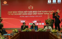 43 tác phẩm đạt Giải Báo chí toàn quốc “Vì sự nghiệp Giáo dục Việt Nam” năm 2018