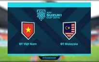 VIDEO: Xem lại diễn biến trận đấu ĐT Việt Nam 2-0 ĐT Malaysia