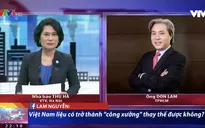 Làm thế nào để thu hút dòng đầu tư vào Việt Nam?