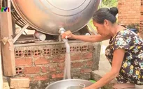 Đăk Lăk: 76 công trình nước sạch hoạt động kém hiệu quả, lãng phí hàng chục tỷ đồng