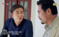 Cung đường tội lỗi - Tập 30: Phú Thịnh giúp chú dượng có nhà chung cư tặng bồ nhí?