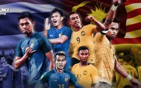 Bán kết lượt đi AFF Cup 2018, ĐT Malaysia vs ĐT Thái Lan: Đại chiến trên Bukit Jalil (19h45 ngày 01/12)